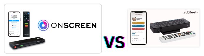ONSCREEN vs JubileeTV - What's the best senior video calling solution for your loved one? - ONSCREEN, Inc.