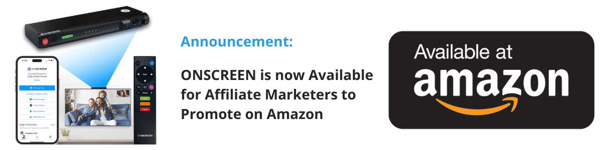 Boost Your Affiliate Earnings by Promoting ONSCREEN – Now Available on Amazon!