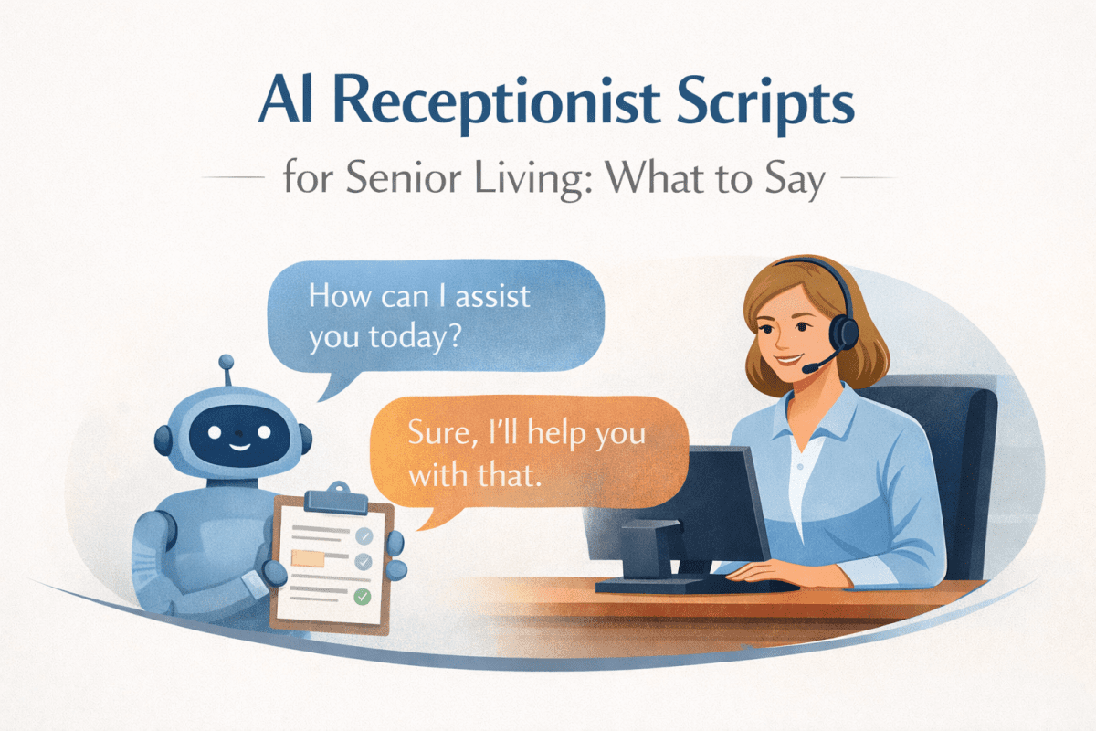 AI Receptionist Scripts for Senior Living: What to Say – ONSCREEN, Inc.