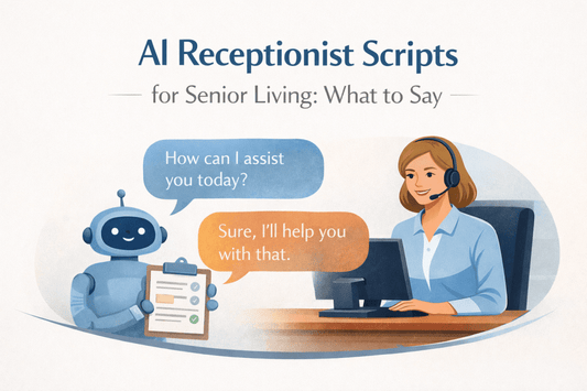 AI Receptionist Scripts for Senior Living: What to Say - ONSCREEN, Inc.