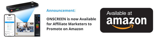 Boost Your Affiliate Earnings by Promoting ONSCREEN – Now Available on Amazon! - ONSCREEN TV-Based Video Calling for Seniors