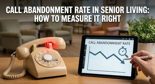 Call Abandonment Rate in Senior Living: How to Measure It Right - ONSCREEN, Inc.