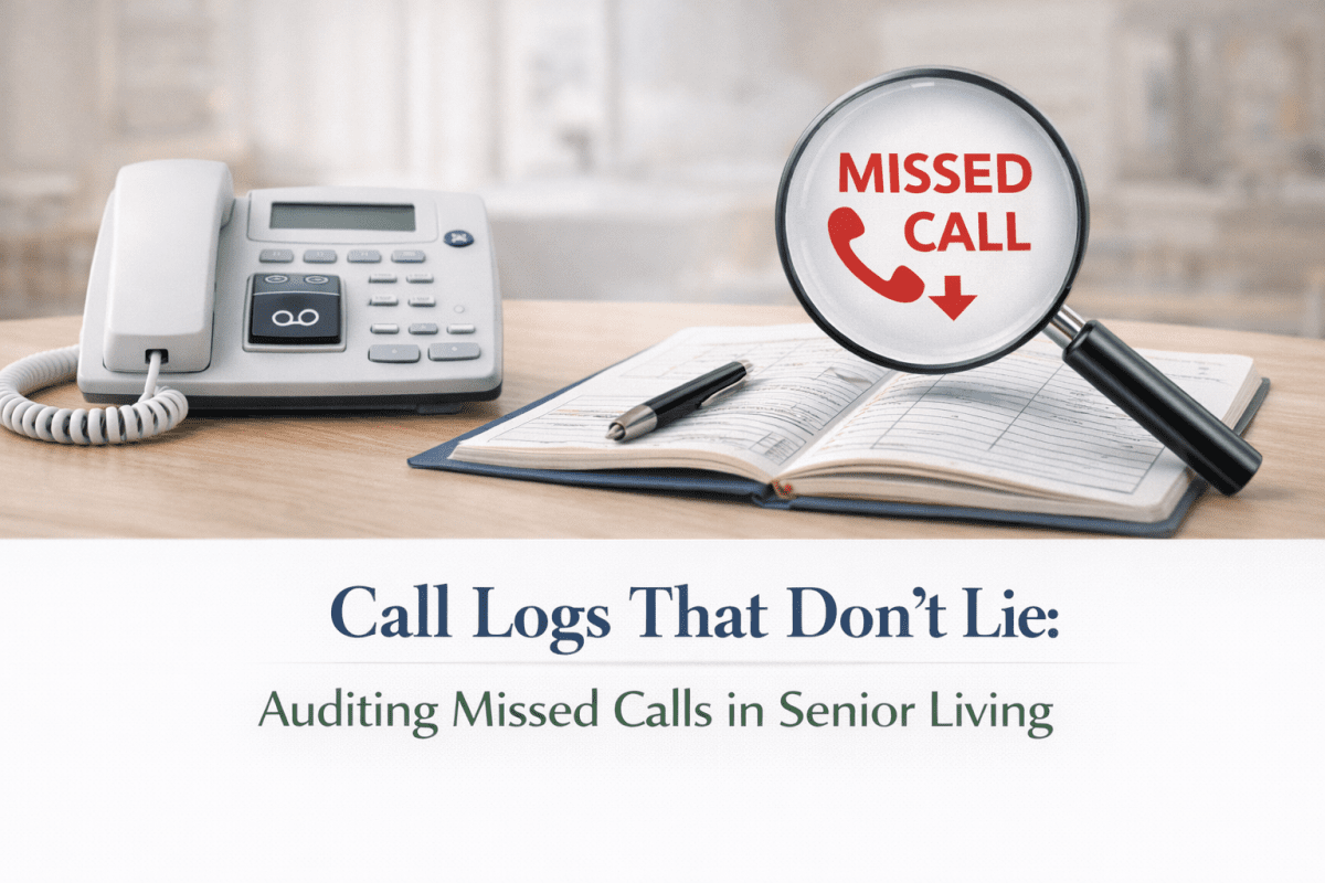 Call Logs That Don’t Lie: Auditing Missed Calls in Senior Living ...