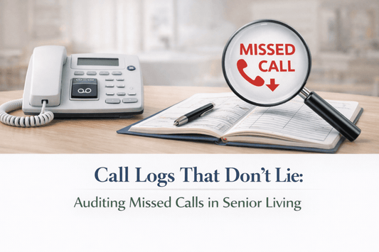 Call Logs That Don’t Lie: Auditing Missed Calls in Senior Living - ONSCREEN, Inc.