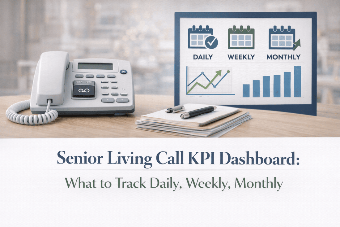 Senior Living Call KPI Dashboard: What to Track Daily, Weekly, Monthly - ONSCREEN, Inc.